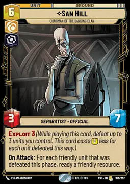 San Hill, Chairman of the Banking Clan⁣ - Twilight of the Republic⁣ (Rare)⁣ [186]