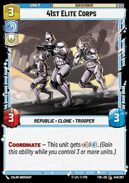 41st Elite Corps - Twilight of the Republic (Common) [TWI-045]