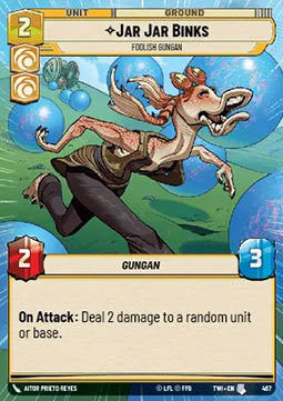 Jar Jar Binks, Foolish Gungan - Twilight of the Republic: Extras (Uncommon) [XTWI-467]