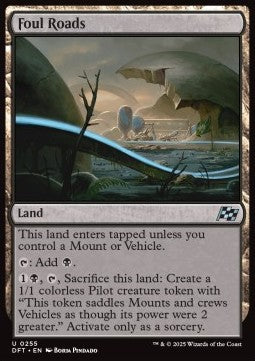 Foul Roads - Aetherdrift (Uncommon) [DFT-255]