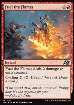 Fuel the Flames - Aetherdrift (Uncommon) [DFT-126]