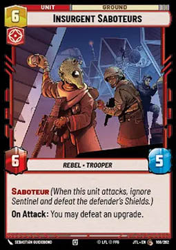 Insurgent Saboteurs - Jump to Lightspeed (Common) [JTL-168]