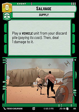 Salvage (V.2) - Jump to Lightspeed (Uncommon) [JTL-619]