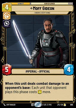 Moff Gideon, I Know Everything (V.2) - Jump to Lightspeed (Rare) [JTL-686]