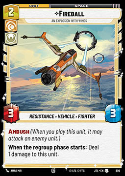 Fireball, An Explosion With Wings (V.2) - Jump to Lightspeed (Uncommon) [JTL-696]