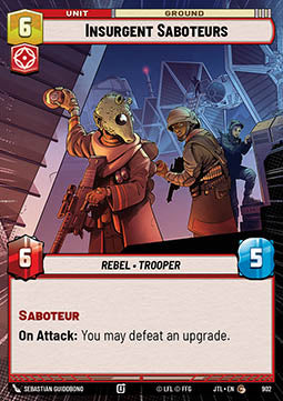 Insurgent Saboteurs (V.2) - Jump to Lightspeed: Extras (Common) [XJTL-902]