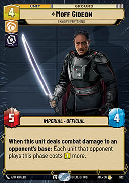 Moff Gideon, I Know Everything (V.2) - Jump to Lightspeed: Extras (Rare) [XJTL-922]