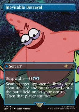 Inevitable Betrayal - Secret Lair Drop Series: Our Boss Is on Vacation Superdrop (Rare) [SLDBV-1935]